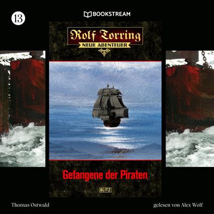 Rolf Torring - Neue Abenteuer, Folge 13: Gefangene der Piraten