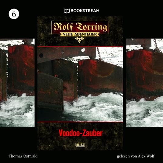 Rolf Torring - Neue Abenteuer, Folge 6: Voodoo-Zauber