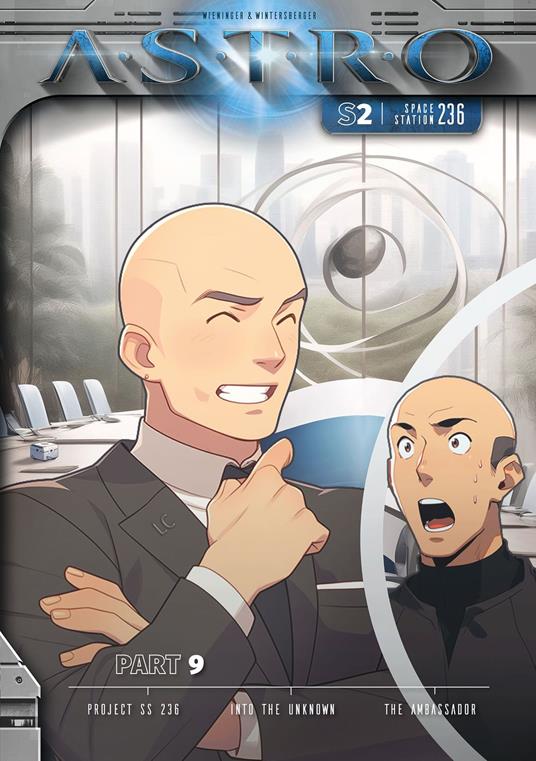 ASTRO S2 - Part 9: Project SS 236, Into the Unknown, The Ambassador