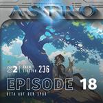 ASTRO S2 - Episode 18 - Beta auf der Spur
