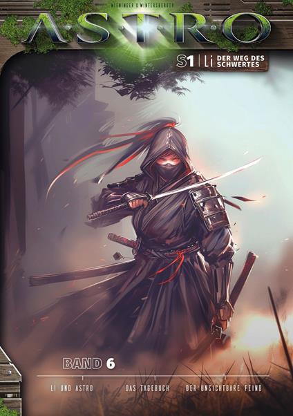 LI S1 - Band 6: Li und Astro, Das Tagebuch, Der unsichtbare Feind