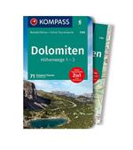 Guida escursionistica n. 5780. Dolomiten Höhenwege 1-3. Con Carta geografica ripiegata