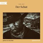 Der Schut (Ungekürzt)