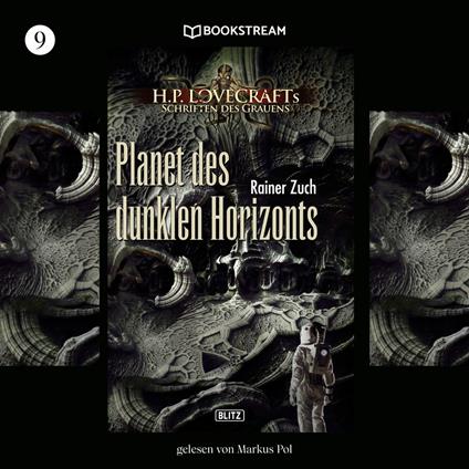 H. P. Lovecrafts Schriften des Grauens, Folge 9: Planet des dunklen Horizonts