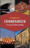 Erinnerungen: Eine biografische Erzählung