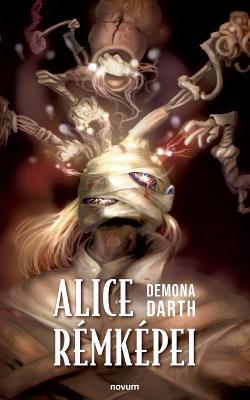 Alice rémképei - Demona Darth - cover