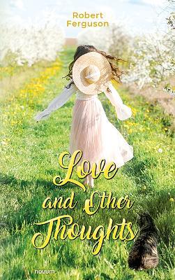 Love and Other Thoughts - Robert Ferguson - cover