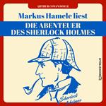 Die Abenteuer des Sherlock Holmes (Ungekürzt)