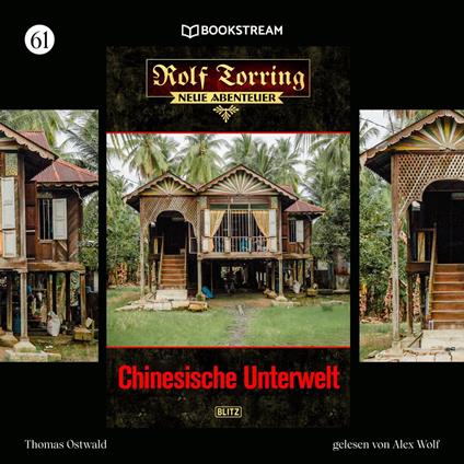 Rolf Torring - Neue Abenteuer, Folge 61: Chinesische Unterwelt