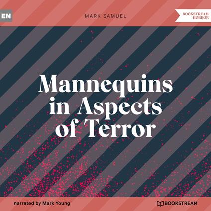 Mannequins in Aspects of Terror (Unabridged)