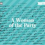 A Woman of the Party (Unabridged)