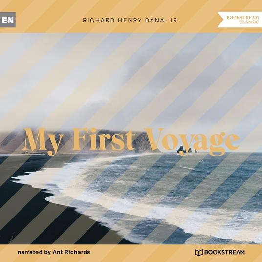 My First Voyage (Unabridged)