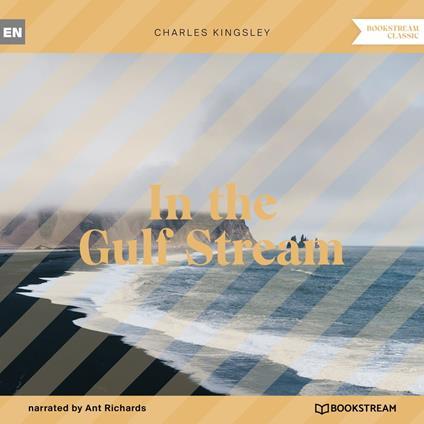 In the Gulf Stream (Unabridged)