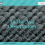 In the Avu Observatory (Unabridged)