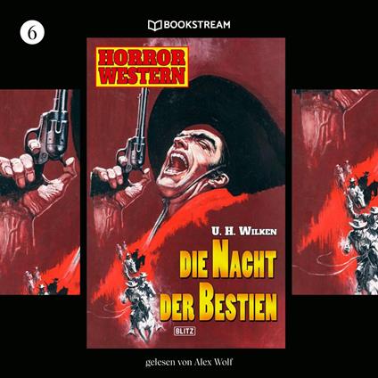 Horror Western, Folge 6: Die Nacht der Bestien