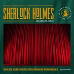 Sherlock Holmes und der verschwundene Bühnenbildner