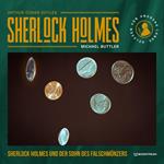 Sherlock Holmes und der Sohn des Falschmünzers