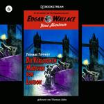 Edgar Wallace - Neue Abenteuer, Folge 6: Die verlorenen Mädchen von London