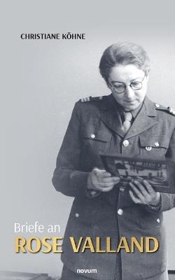 Briefe an Rose Valland - Christiane Köhne - cover