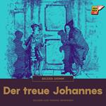 Der treue Johannes