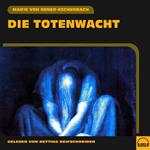 Die Totenwacht