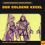 Der goldene Kegel