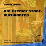 Die Bremer Stadtmusikanten