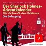 Die Befragung (Der Sherlock Holmes-Adventkalender: Die Ankunft des Erlösers, Folge 9)