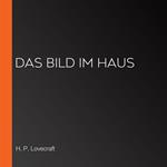 Das Bild im Haus