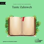 Tante Zahnweh