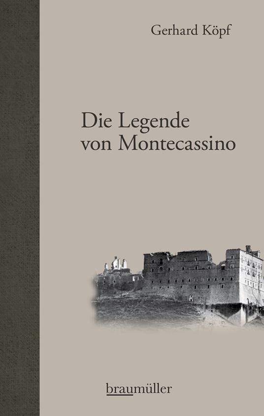 Die Legende von Montecassino - Gerhard Köpf - ebook