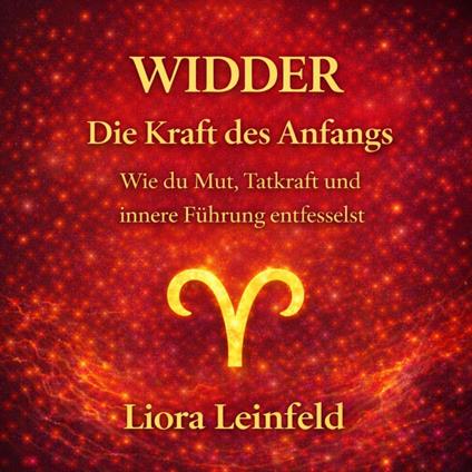 Widder – Die Kraft des Anfangs