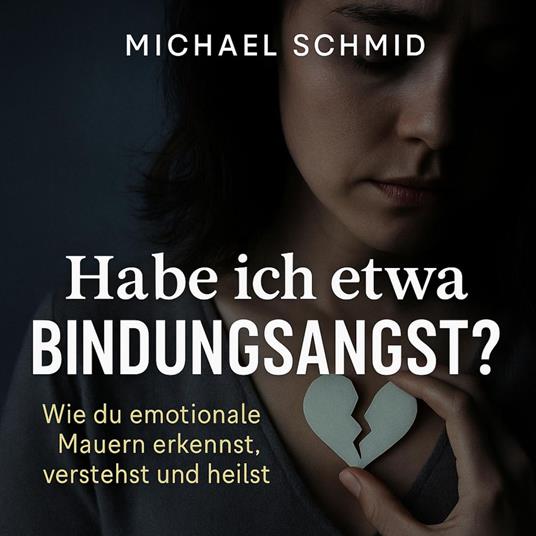 Habe ich etwa Bindungsangst?