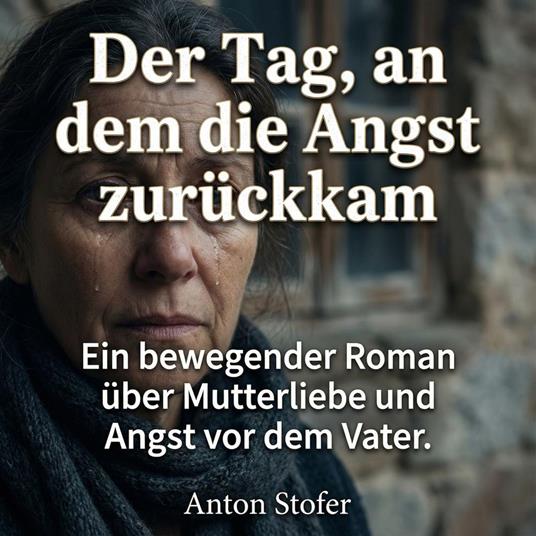 Der Tag, an dem die Angst zurückkam