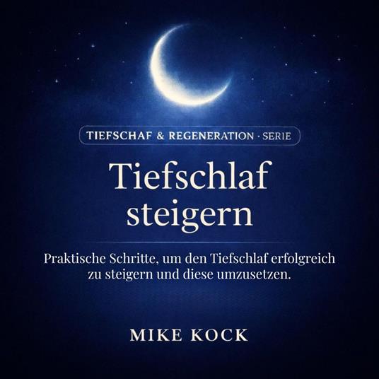 Tiefschlaf steigern
