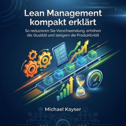 Lean Management kompakt erklärt