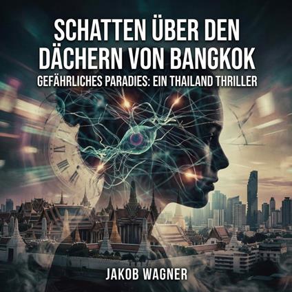 Schatten über den Dächern von Bangkok