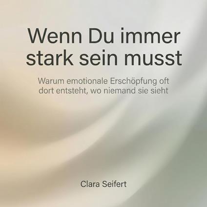 Wenn Du immer stark sein musst