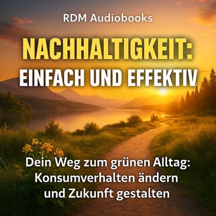 Nachhaltigkeit - Einfach und effektiv