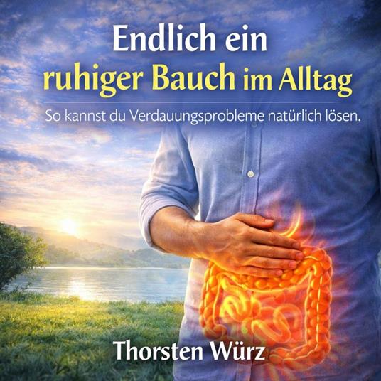 Endlich ein ruhiger Bauch im Alltag
