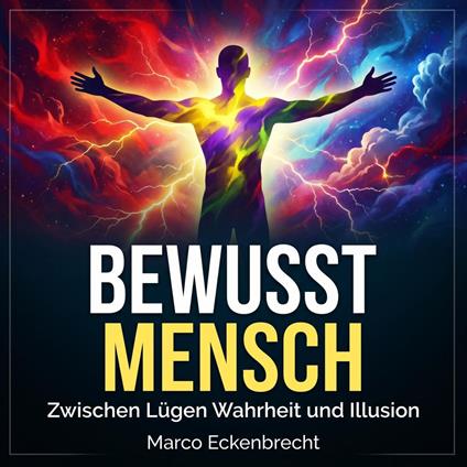 Bewusst Mensch