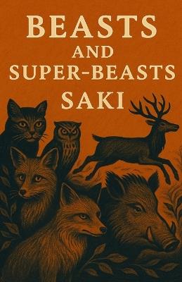 Beasts And Super Beasts(Illustrated) - Saki - cover