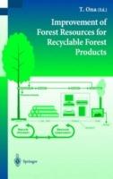 Improvement of Forest Resources for Recyclable Forest Products - cover