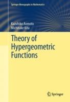Theory of Hypergeometric Functions - Kazuhiko Aomoto,Michitake Kita - cover