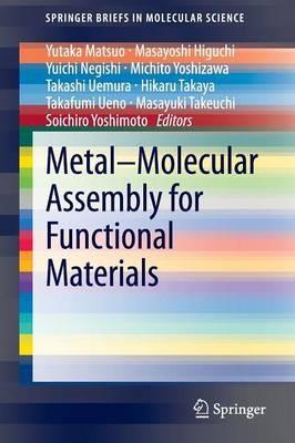 Metal–Molecular Assembly for Functional Materials - cover
