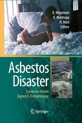 Asbestos Disaster: Lessons from Japan's Experience - cover