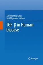 TGF-ß in Human Disease