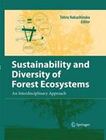 Sustainability and Diversity of Forest Ecosystems: An Interdisciplinary Approach