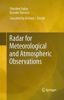 Radar for Meteorological and Atmospheric Observations - Shoichiro Fukao,Kyosuke Hamazu - cover