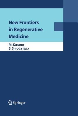 New Frontiers in Regenerative Medicine - cover